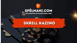 Skrill kazino