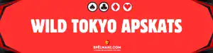Wild Tokyo